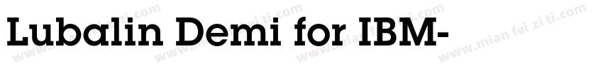 Lubalin Demi for IBM字体转换